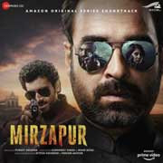 Mirzapur Mp3 Songs